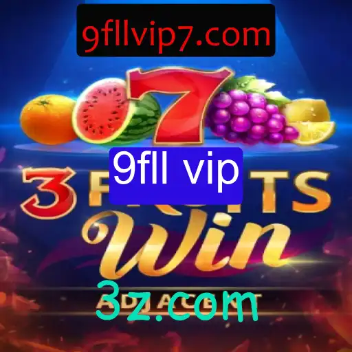 Descubra o Fascinante Jogo 3FruitsWin com a Palavras-Chave 9fll vip